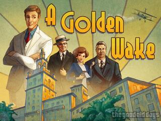 A Golden Wake (2014)