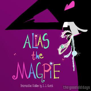 Alias 'The Magpie' (2018)