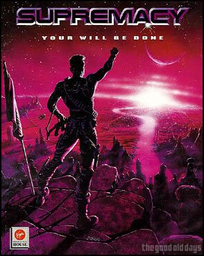 Supremacy: Your Will Be Done (1990)